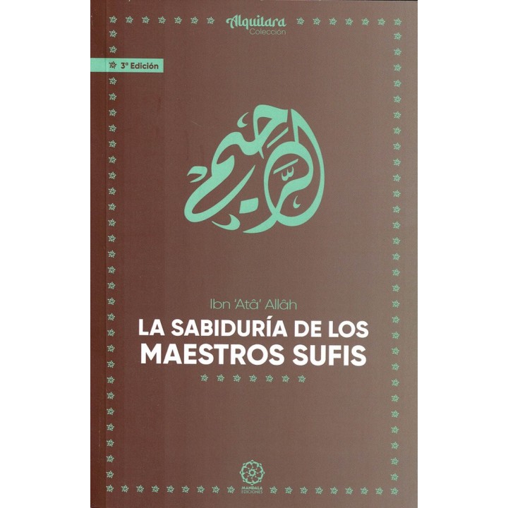 LA SABIDURIA DE LOS MAESTROS SUFIES