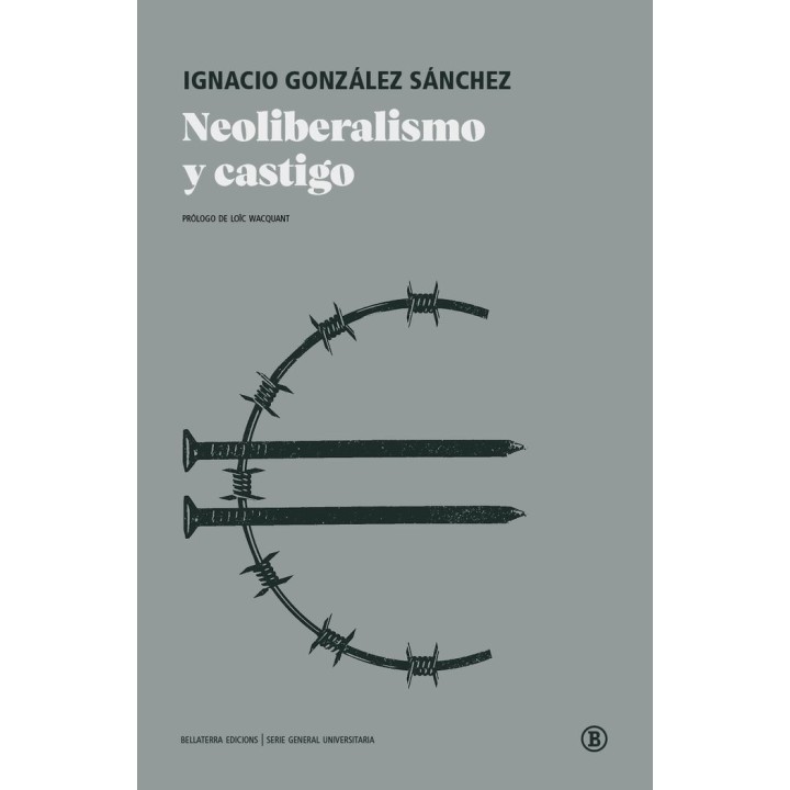NEOLIBERALISMO Y CASTIGO