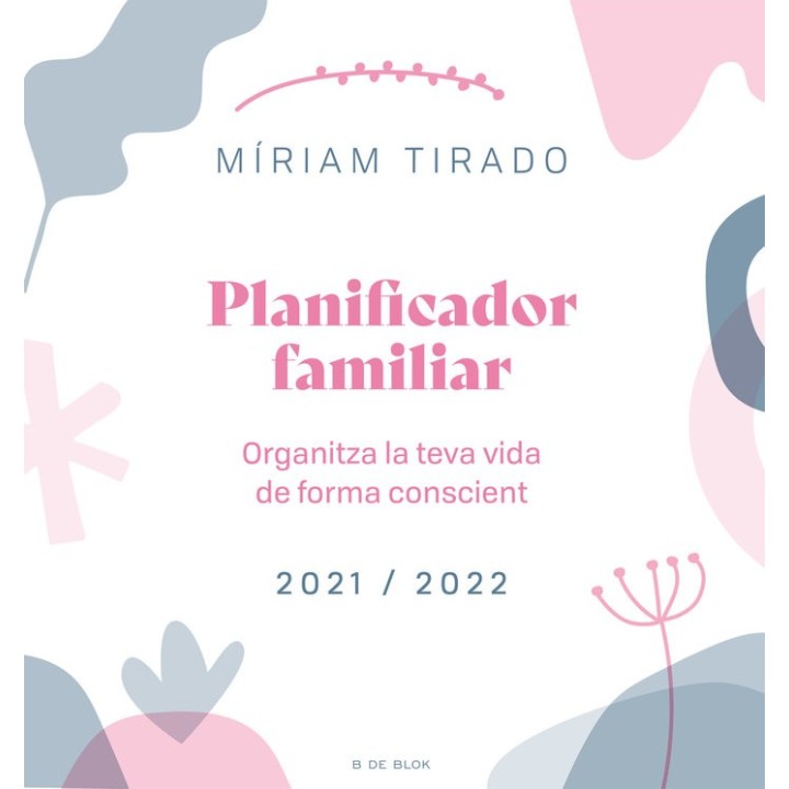 PLANIFICADOR FAMILIAR ORGANITZA LA TEVA VIDA FORMA CONSCIEN