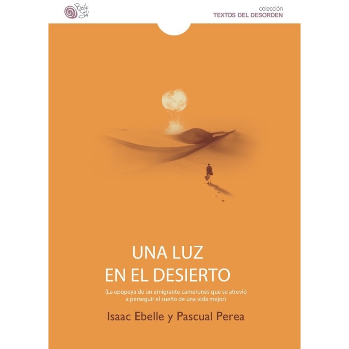 UNA LUZ EN EL DESIERTO