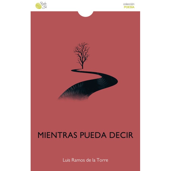 MIENTRAS PUEDA DECIR