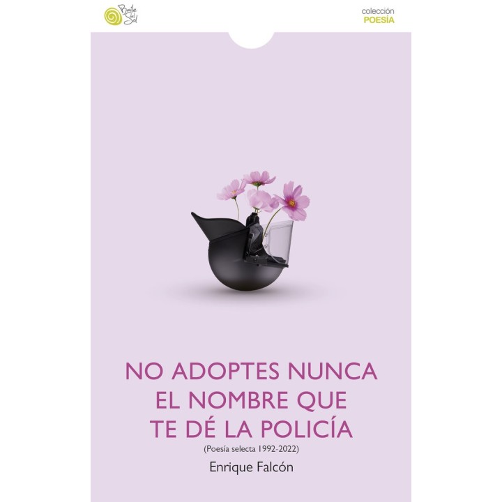 NO ADOPTES NUNCA EL NOMBRE QUE TE DE LA POLICIA