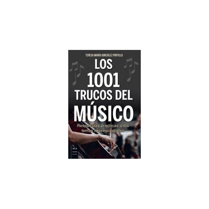 LOS 1001 TRUCOS DEL MUSICO