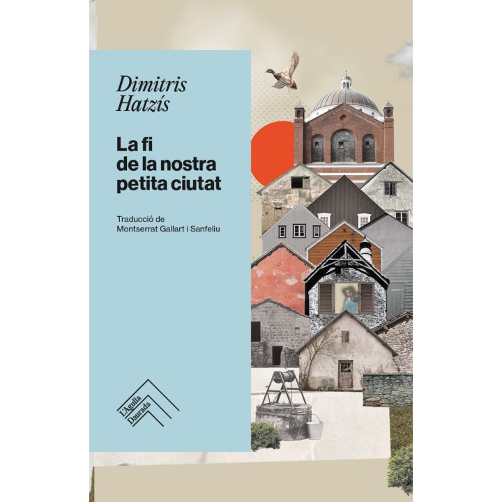 LA FI DE LA NOSTRA PETITA CIUTAT
