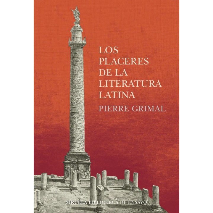 LOS PLACERES DE LA LITERATURA LATINA