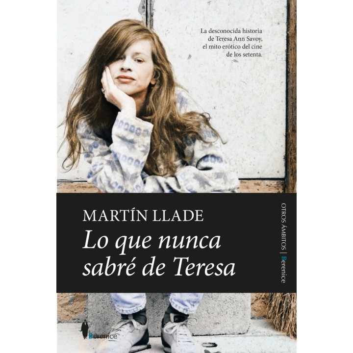 LO QUE NUNCA SABRE DE TERESA