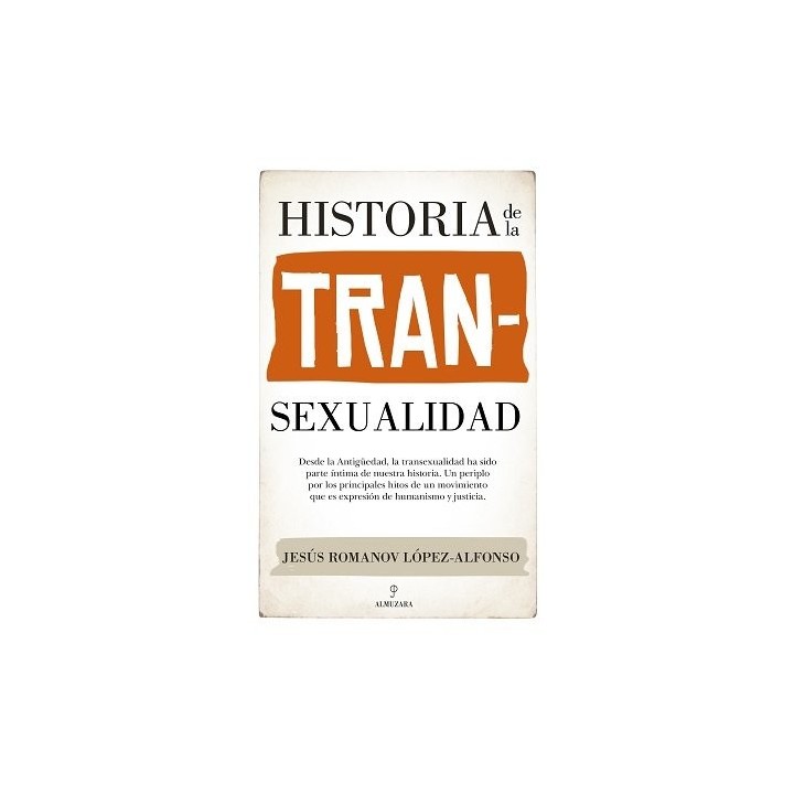HISTORIA DE LA TRANSEXUALIDAD
