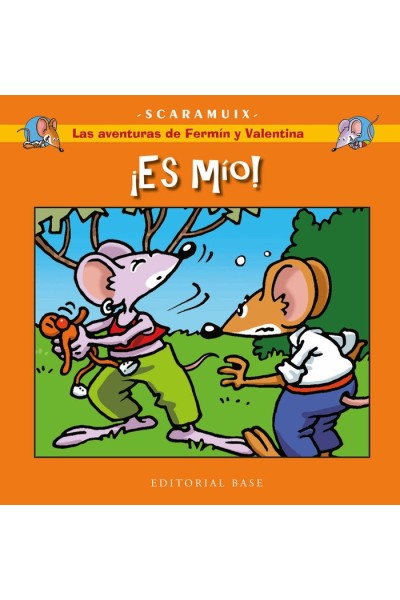 AVENTURAS DE FERMIN Y VALENTINA,LAS 3 ES MIO