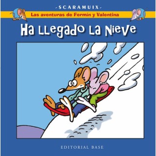 AVENTURAS DE FERMIN Y VALENTINA,LAS 4 HA LLEGADO LA NIEVE