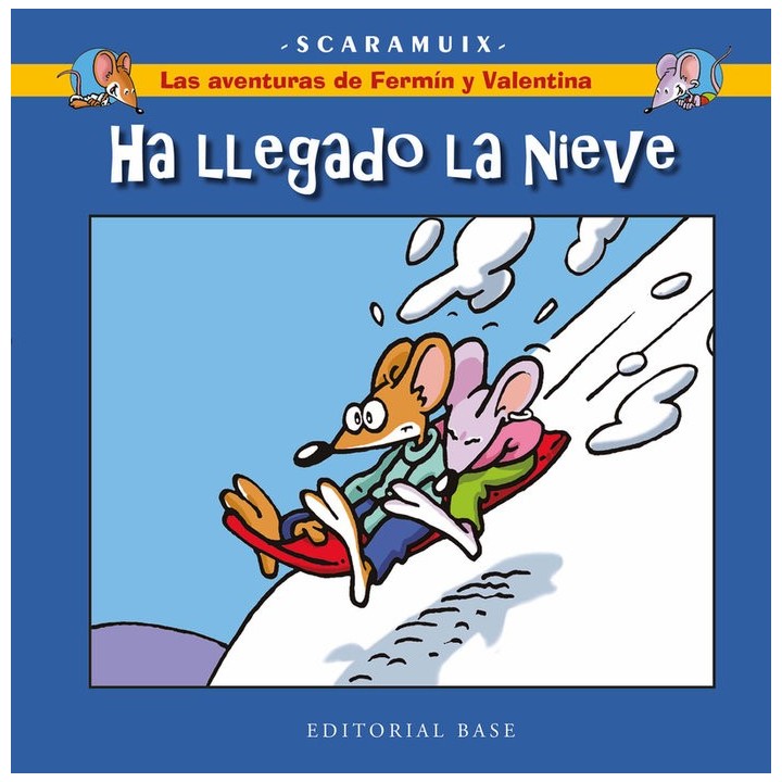 AVENTURAS DE FERMIN Y VALENTINA,LAS 4 HA LLEGADO LA NIEVE