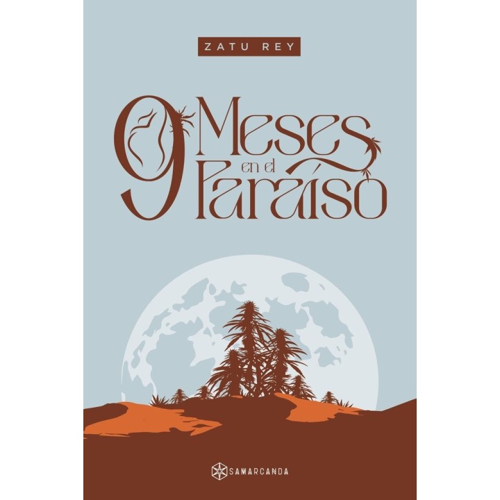 9 MESES EN EL PARAISO
