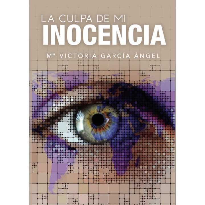 LA CULPA DE MI INOCENCIA