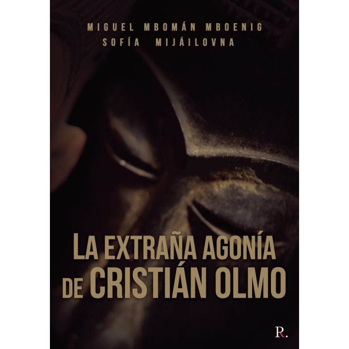LA EXTRAÑA AGONIA DE CRISTIAN OLMO