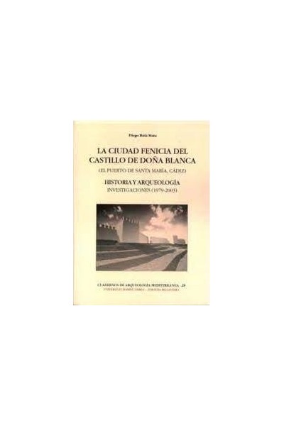 LA CIUDAD FENICIA DEL CASTILLO DE DOÑA BLANCA