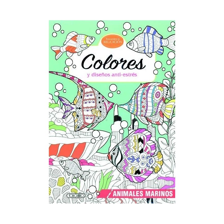 ANIMALES MARINOS COLORES Y DISEÑOS ANTIESTRES