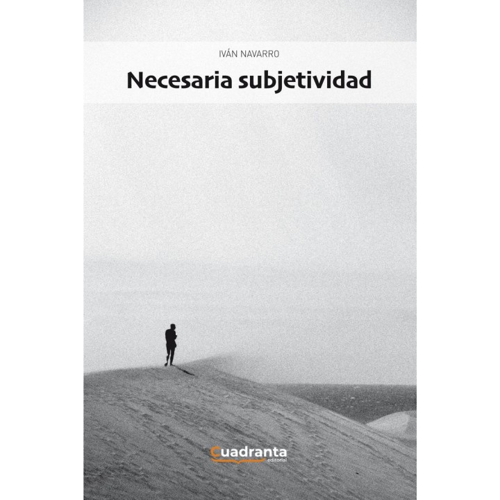 NECESARIA SUBJETIVIDAD