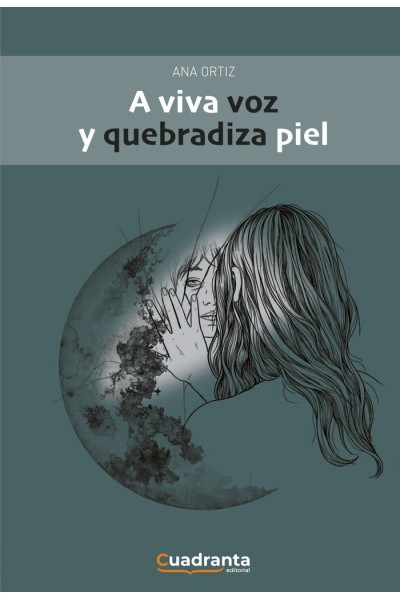 A VIVA VOZ Y QUEBRADIZA PIEL