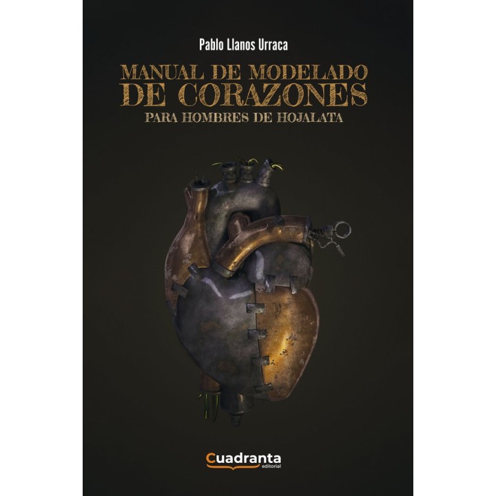 MANUAL DE MODELADO DE CORAZONES PARA HOMBRES DE HOJALATA