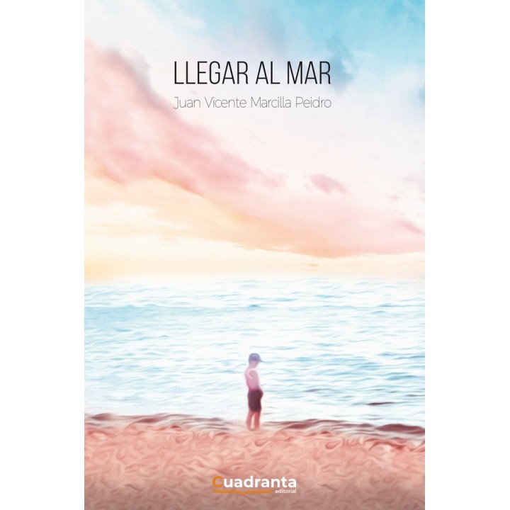 LLEGAR AL MAR