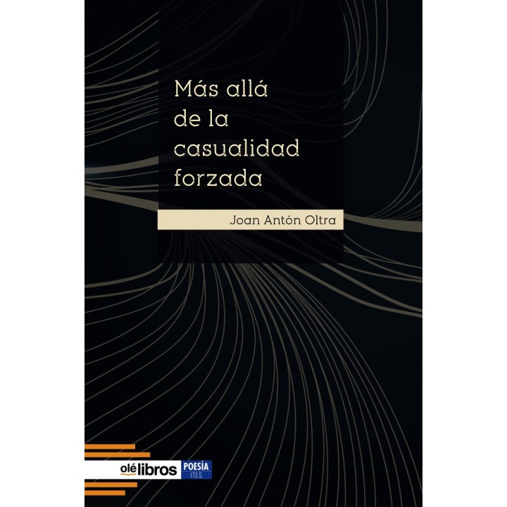 MAS ALLA DE LA CASUALIDAD FORZADA