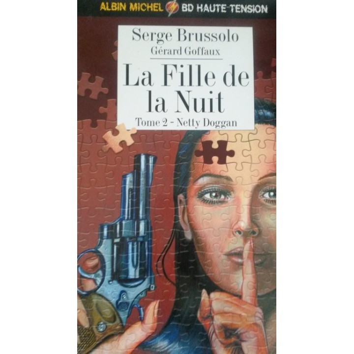 La Fille de la nuit. Tome 2: Netty Doggan