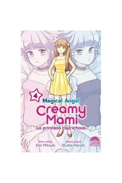 MAGICAL ANGEL CREAMY MAMI LA PRINCESA CAPRICHOSA 4