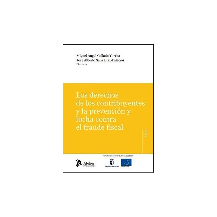 LOS DERECHOS DE LOS CONTRIBUYENTES Y LA PREVENCION Y LUCHA