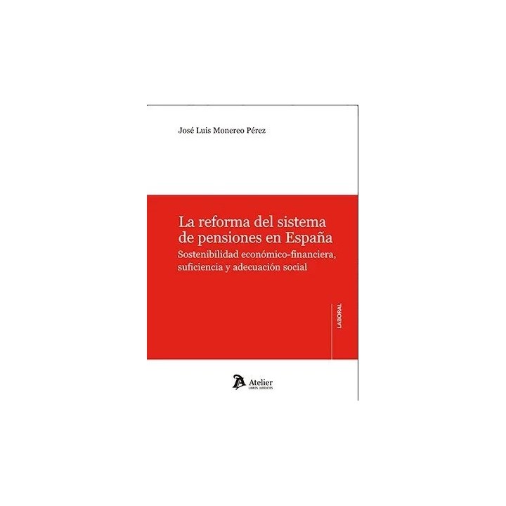 LA REFORMA DEL SISTEMA DE PENSIONES EN ESPAÑA
