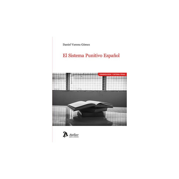 EL SISTEMA PUNITIVO ESPAÑOL