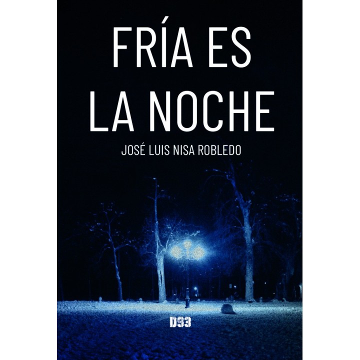 FRIA ES LA NOCHE