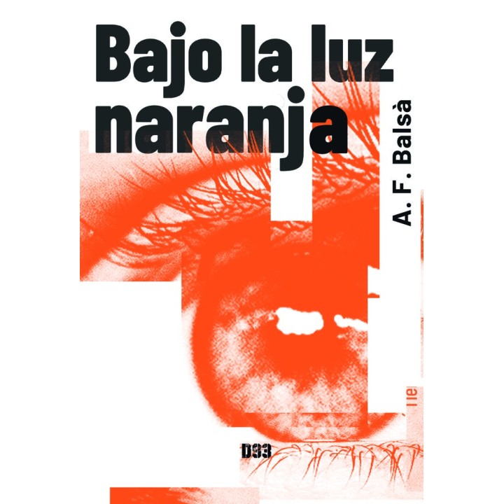 BAJO LA LUZ NARANJA