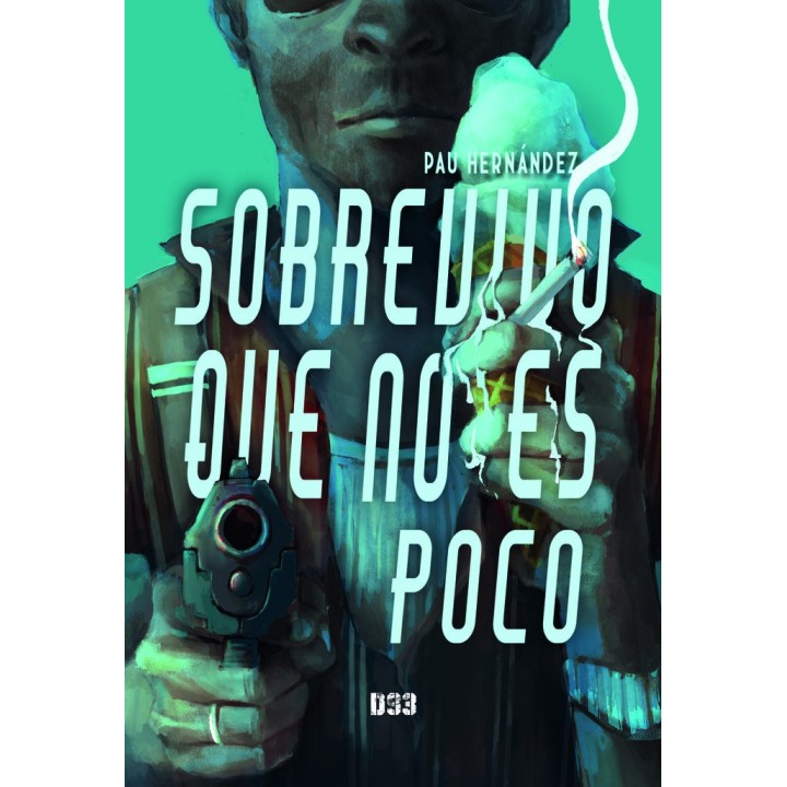 SOBREVIVO QUE NO ES POCO