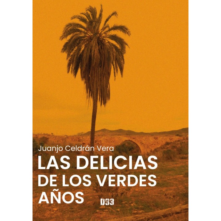 LAS DELICIAS DE LOS VERDES AÑOS