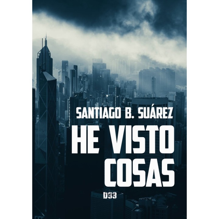HE VISTO COSAS