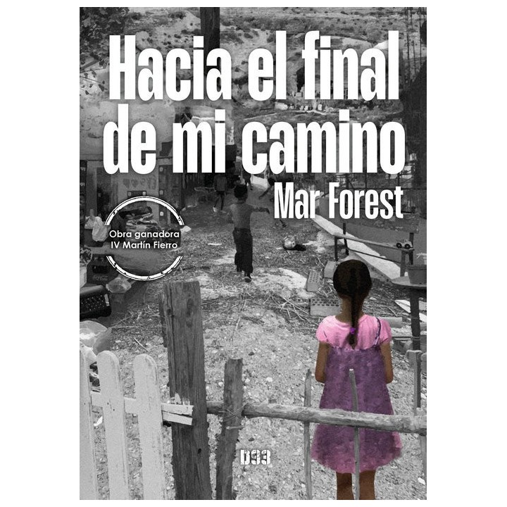 HACIA EL FINAL DE MI CAMINO