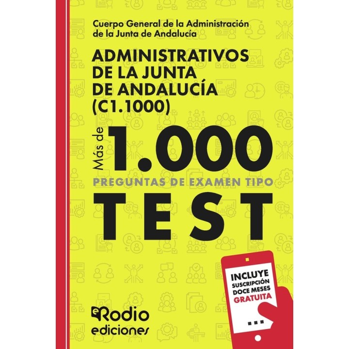 MAS DE 1.000 PREGUNTAS EXAMEN ADMINISTRATIVOS DE LA JUNT