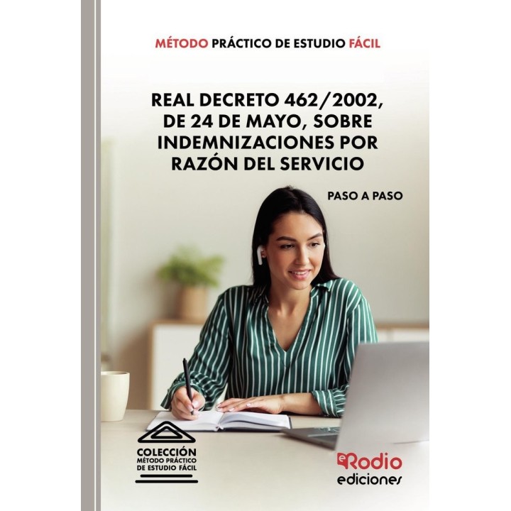 METODO PRACTICO DE ESTUDIO FACIL REAL DECRETO 462/2002, DE
