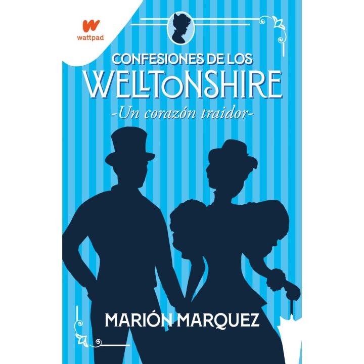 UN CORAZON TRAIDOR CONFESIONES DE LOS WELLTONSHIRE 3