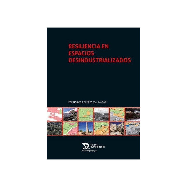 RESILIENCIA EN ESPACIOS DESINDUSTRIALIZADOS
