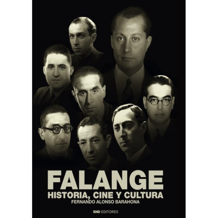 FALANGE HISTORIA CINE Y CULTURA