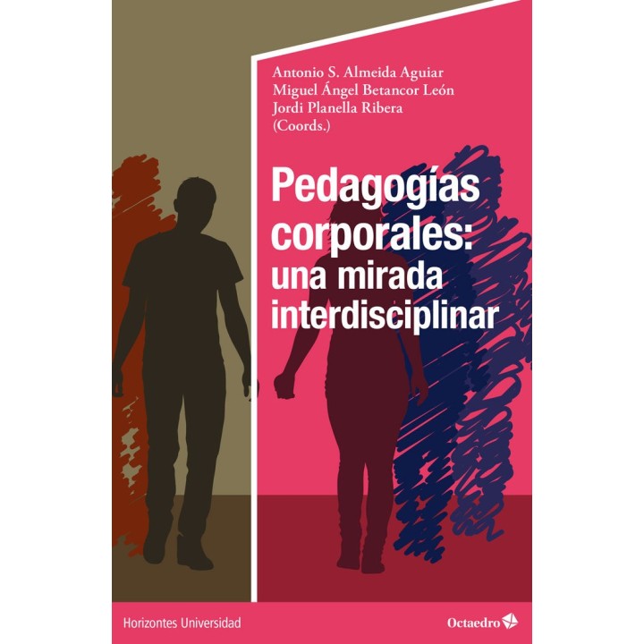 PEDAGOGIAS CORPORALES UNA MIRADA INTERDISCIPLINAR