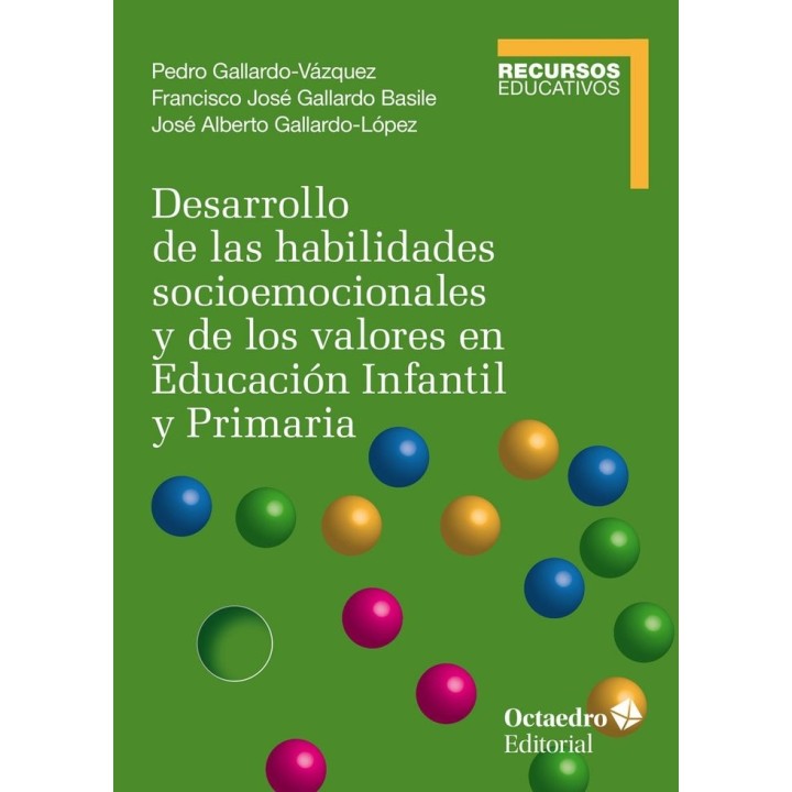 DESARROLLO DE LAS HABILIDADES SOCIOEMOCIONALES Y DE LOS VALO