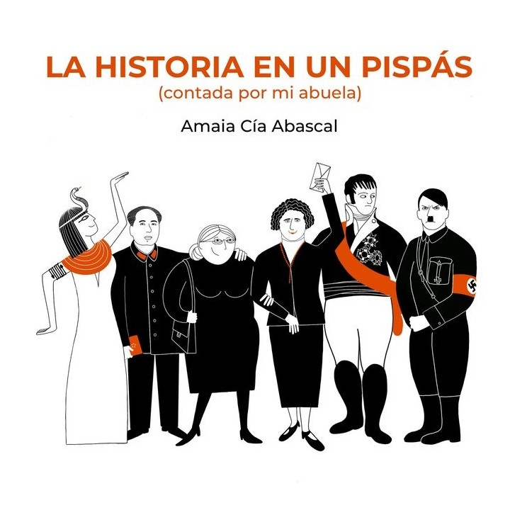 LA HISTORIA EN UN PISPAS