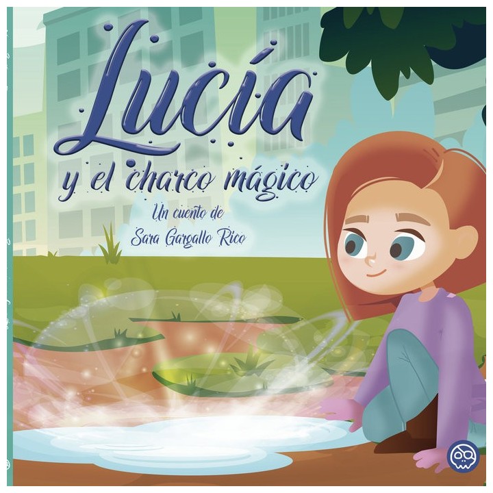 LUCIA Y EL CHARCO MAGICO