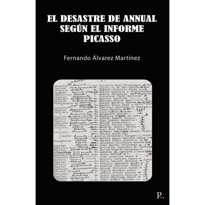 EL DESASTRE DE ANNUAL SEGUN EL INFORME PICASSO