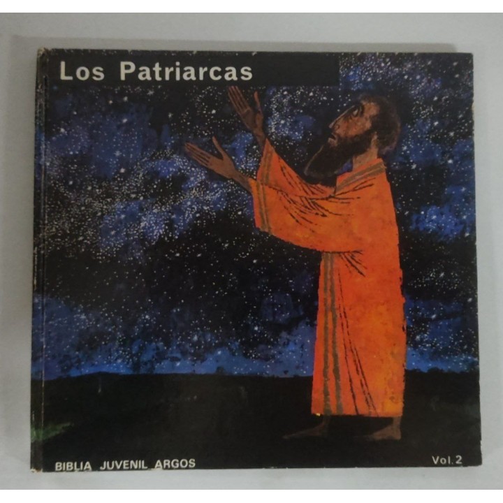 LOS PATRIARCAS