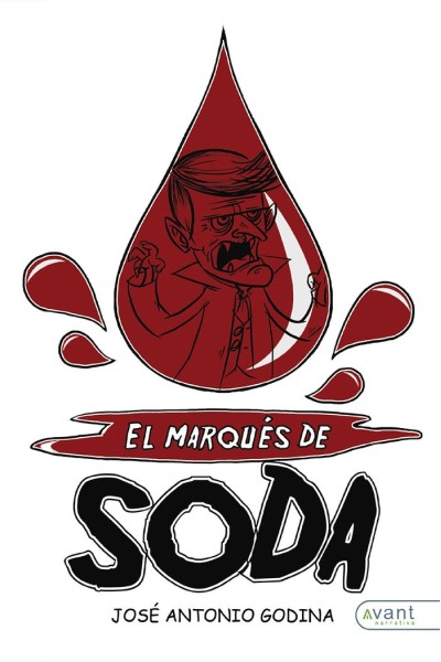EL MARQUES DE SODA HORROROSAS AVENTURAS POR TODO EL PLANETA