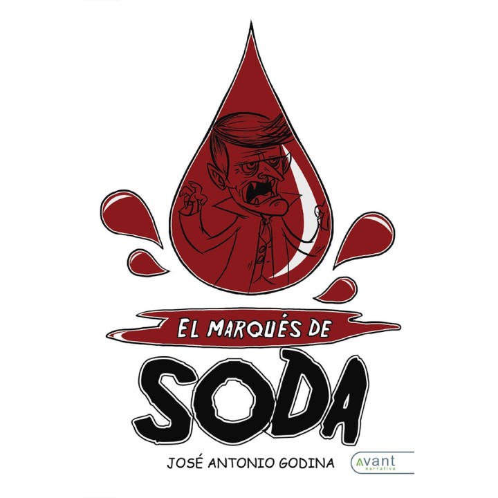 EL MARQUES DE SODA HORROROSAS AVENTURAS POR TODO EL PLANETA