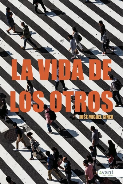 LA VIDA DE LOS OTROS