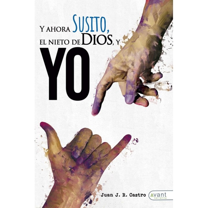 Y AHORA SUSITO! EL NIETO DE DIOS Y YO